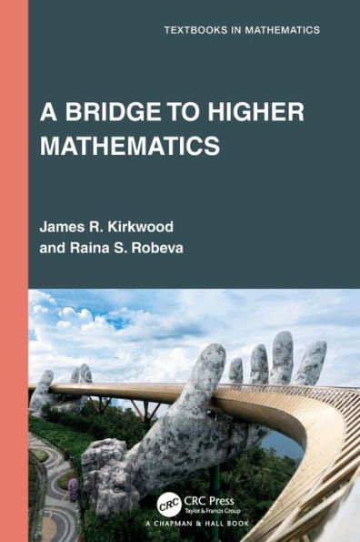 A Bridge to Higher Mathematics