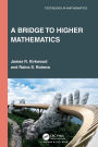 A Bridge to Higher Mathematics