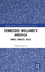 Download books for free for kindle Tennessee Williams's America: Homes, Families, Exiles 9781032612331 CHM PDF English version