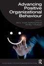 Advancing Positive Organizational Behaviour