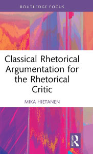 Free english book for download Classical Rhetorical Argumentation for the Rhetorical Critic DJVU CHM MOBI