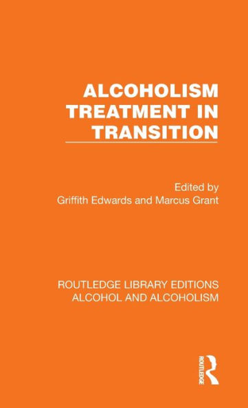 Alcoholism Treatment in Transition