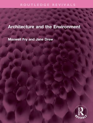 Architecture and the Environment