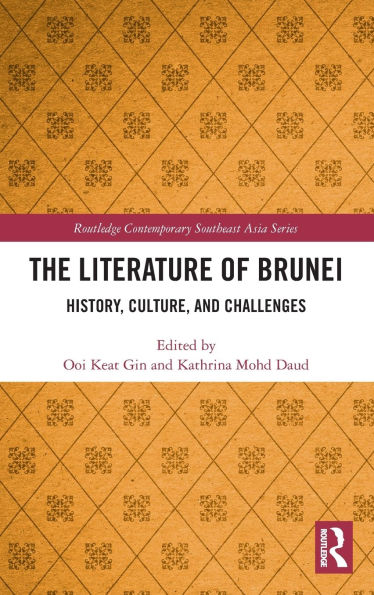 The Literature of Brunei: History, Culture, and Challenges
