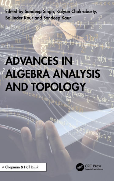 Advances in Algebra Analysis and Topology