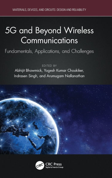 5G and Beyond Wireless Communications: Fundamentals, Applications, and Challenges