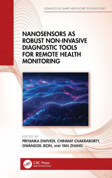 Nanosensors as Robust Non-Invasive Diagnostic Tools for Remote Health Monitoring