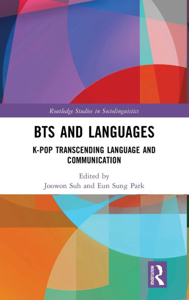 BTS and Languages: K-pop Transcending Language Communication