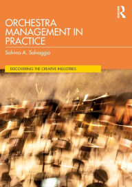 Title: Orchestra Management in Practice, Author: Salvino A. Salvaggio