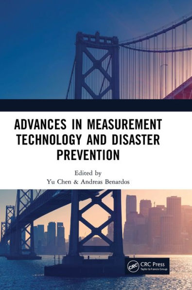 Advances Measurement Technology and Disaster Prevention: Proceedings of the 4th International Conference on Technology, Prevention Mitigation (MTDPM 2023), Nanjing, China, 26-28 May 2023