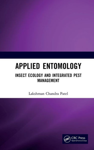 Applied Entomology: Insect Ecology and Integrated Pest Management