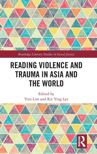 Reading Violence and Trauma Asia the World