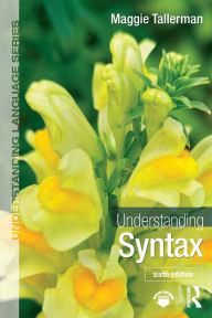 Title: Understanding Syntax, Author: Maggie Tallerman