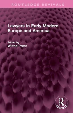 Lawyers Early Modern Europe and America