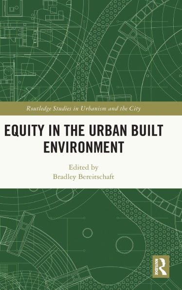 Equity the Urban Built Environment