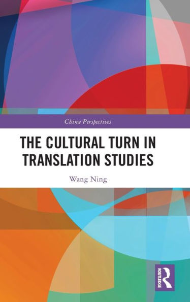 The Cultural Turn Translation Studies