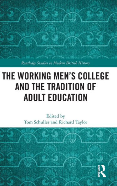 the Working Men's College and Tradition of Adult Education