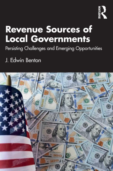 Revenue Sources of Local Governments: Persisting Challenges and Emerging Opportunities