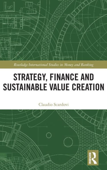 Strategy, Finance and Sustainable Value Creation