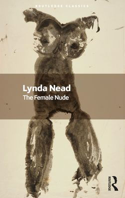 The Female Nude: Art, Obscenity and Sexuality