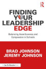 Finding Your Leadership Edge: Balancing Assertiveness and Compassion in Schools