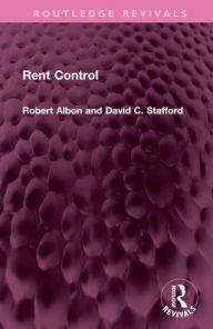 Title: Rent Control, Author: Robert Albon