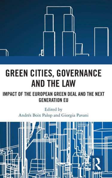 Green Cities, Governance and the Law: Impact of European Deal Next Generation EU