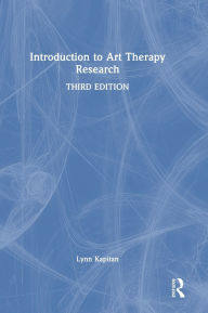 Title: Introduction to Art Therapy Research, Author: Lynn Kapitan