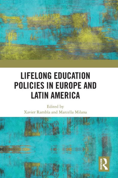 Lifelong Education Policies Europe and Latin America