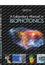 A Laboratory Manual in Biophotonics