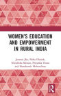 Women's Education and Empowerment in Rural India