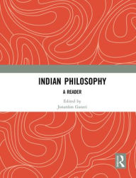 Title: Indian Philosophy: A Reader, Author: Jonardon Ganeri