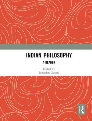 Indian Philosophy: A Reader