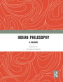 Indian Philosophy: A Reader