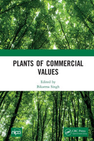 Title: Plants of Commercial Values, Author: Bikarma Singh