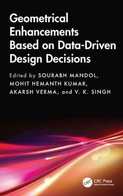 Geometrical Enhancements Based on Data-Driven Design Decisions