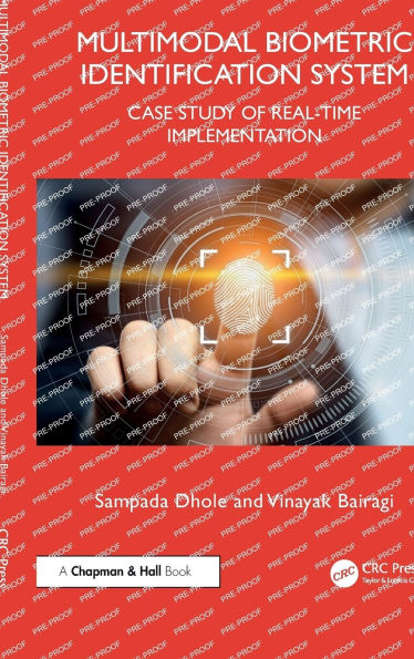 Multimodal Biometric Identification System: Case Study of Real-Time Implementation