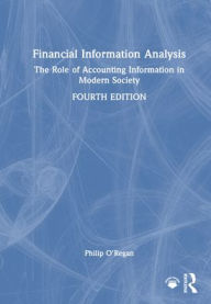 Title: Financial Information Analysis: The Role of Accounting Information in Modern Society, Author: Philip O'Regan