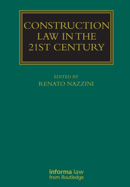 Construction Law the 21st Century