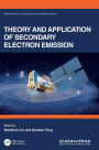 Theory and Application of Secondary Electron Emission