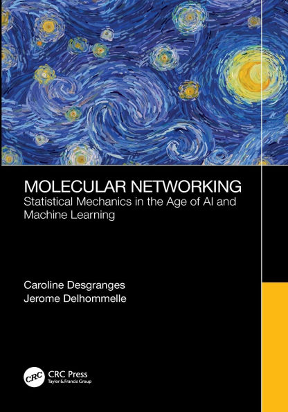 Molecular Networking: Statistical Mechanics the Age of AI and Machine Learning