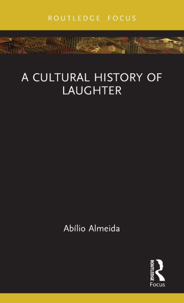 A Cultural History of Laughter