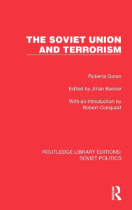 Title: The Soviet Union and Terrorism, Author: Roberta Goren
