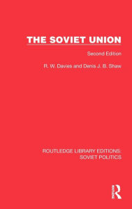 Title: The Soviet Union: Second Edition, Author: R.W.  Davies