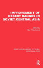 Improvement of Desert Ranges in Soviet Central Asia