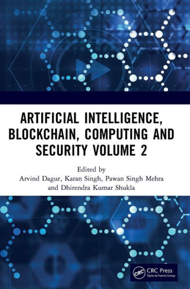 Artificial Intelligence, Blockchain, Computing and Security Volume 2: Proceedings of the International Conference on (ICABCS 2023), Gr. Noida, UP, India, 24 - 25 February 2023