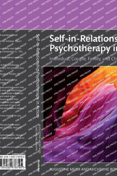 Self-in-Relationship Psychotherapy Action: Individual, Couple, Family and Child