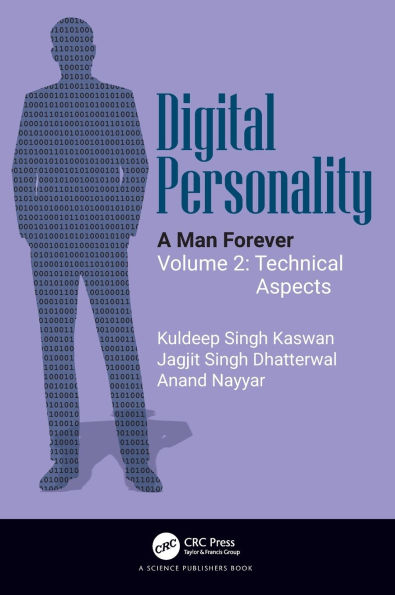 Digital Personality: A Man Forever Volume 2: Technical Aspects