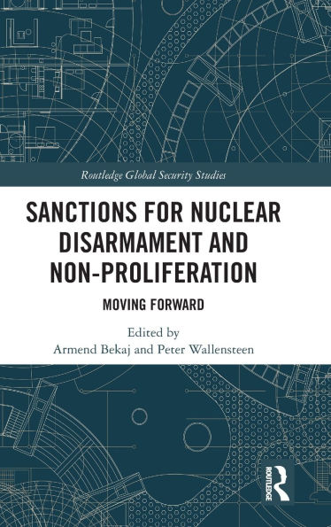 Sanctions for Nuclear Disarmament and Non-Proliferation: Moving Forward