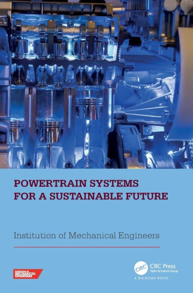 Powertrain Systems for a Sustainable Future: Proceedings of the International Conference on Future 2023, London, UK, 29- 30 November 2023